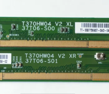 T370HW04 V2 XL/XR 37T06-S00 37T06-S01 резервни части за LCD заплата двойка
