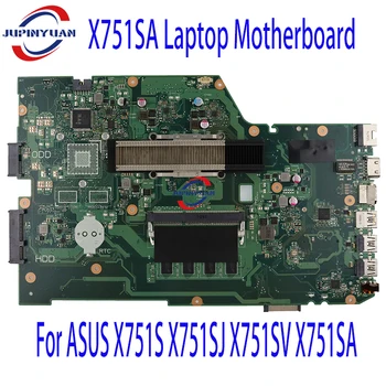 X751SA дънна Платка за Лаптоп ASUS X751S X751SJ X751SV X751SA дънна Платка на Лаптоп N3700 N3710 N3150 N3160 N3050 N3060 4 GB оперативна памет