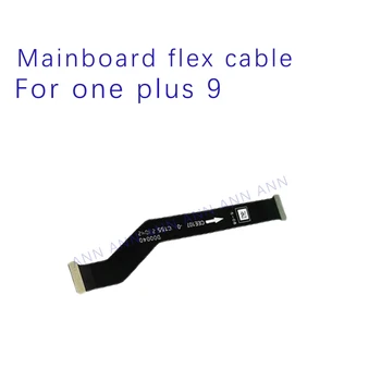 Гъвкав кабел за свързване на дънната платка за дисплея на дънната платка Oneplus 9, гъвкава лента кабел, резервни части