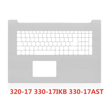 Нов лаптоп Lenovo IdeaPad 320-17 330-17IKB 330-17AST Делото Горен Калъф/Преден панел/ Акцент за ръце / Долната Базова cover Калъф