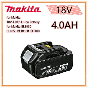 Makita Оригинална Батерия за Лаптопи 18V 4.0 5.0 AH AH 6.0 AH с led Литиево-йонна батерия Заместител на LXT BL1860B BL1860 BL1850